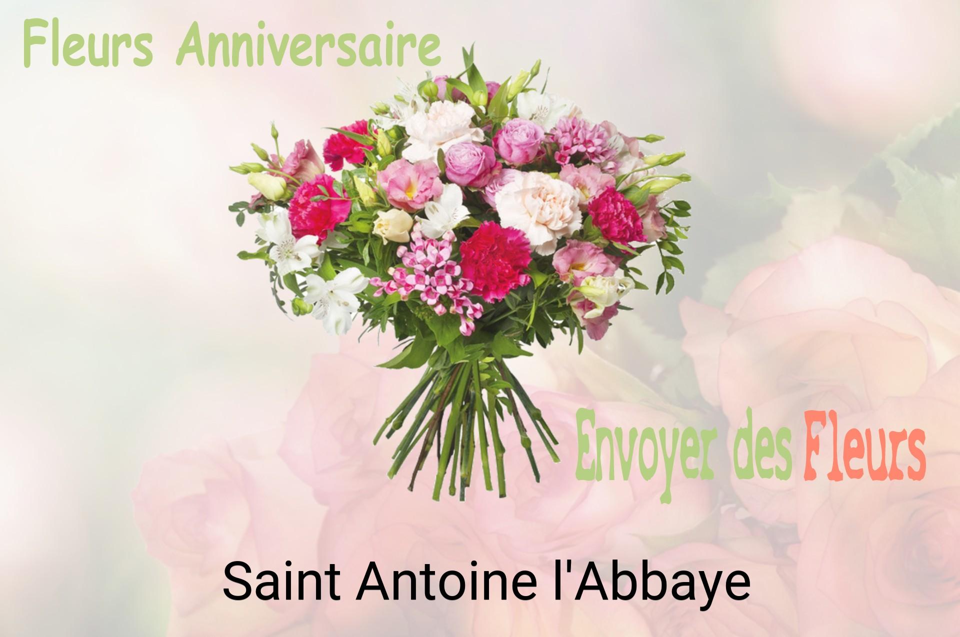 Bouquet de fleurs d’anniversaire livré à Saint-Antoine-l'Abbaye